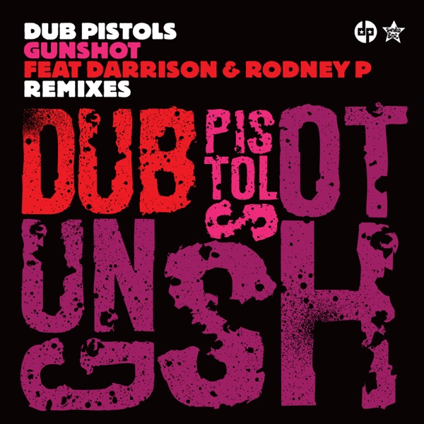 Gunshot (feat. Darrison & Rodney P)