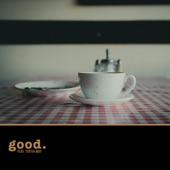 Good (feat. Tertia May) artwork