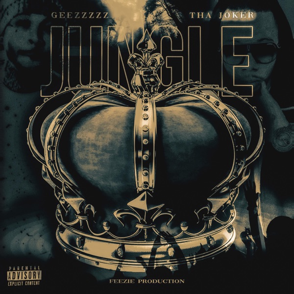 Jungle (feat. Tha Joker) - Single - Geezzzzz