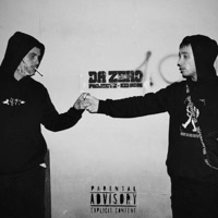 Da Zero - It'a Fucking Projectx & The Kid Boss