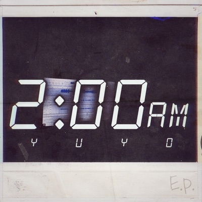 2:00 Am - EP
