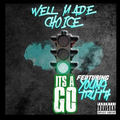 It's a Go (feat. Young Truth) - Single