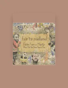 Ouça Fair to Midland, assista a videoclipes, leia a biografia, veja as datas das turnês e mais!