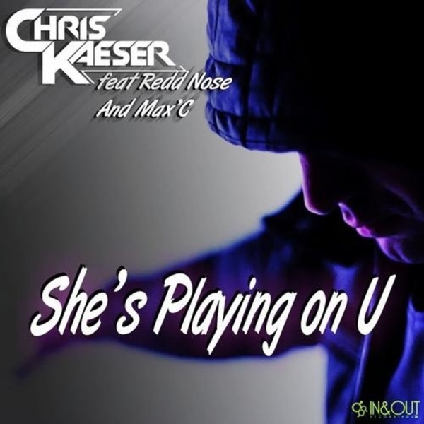 She's Playing on U (feat. Max'C & Redd Nose) - EP