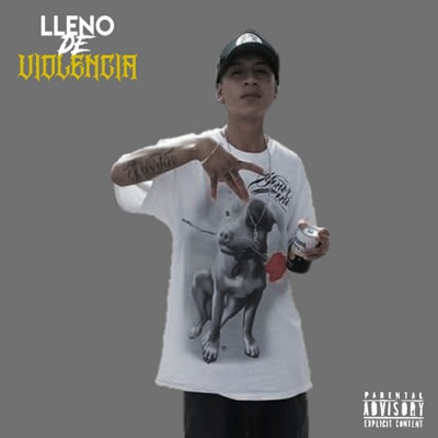 Lleno de Violencia - Single