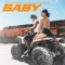 Baby (feat. Kyla Fajardo) - Thaddeus Dixon lyrics