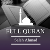 Full Quran - Saleh Ahmad