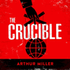 The Crucible - Arthur Miller