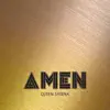 Queen Sheena - Amen