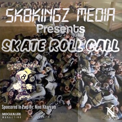 Skate Roll Call (feat. Nino Khayyam) - Single