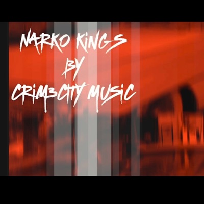 Narko Kings (feat. Tony Raw, P.R.O. & Jim Beam) - Single