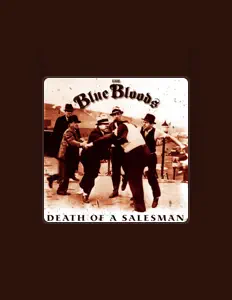 The Blue Bloodsを聴いたり、ミュージックビデオを鑑賞したり、経歴やツアー日程などを確認したりしましょう！