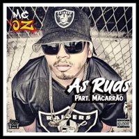 As Ruas (feat. Macarrão) - Single - Mc Oz