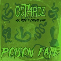 Poison Fate - Single - Cotardz Matthew, Mr. Hyde & Cherie Rain