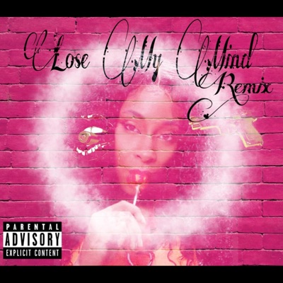 Lose My Mind (Remix) - Single