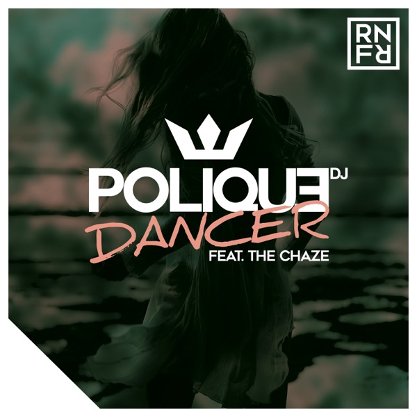 Dancer (feat. The Chaze) - EP