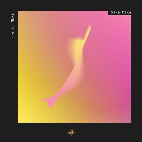 Saka Maka - EP