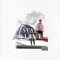 Stay Alive - Single - Swiss Alps