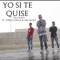 Yo Sí Te Quise (feat. Josee Garcia & Mr Sacra) - TM Zaiko lyrics