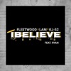 Ibelieve (feat. Ryan) - Single