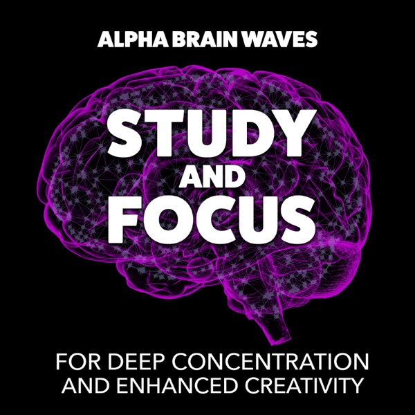 Study and Focus for Deep Concentration and Enhanced Creativity