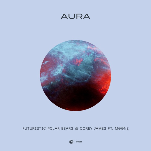 Aura (feat. MØØNE) - Single