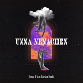Unna Nenachen (feat. Harlan Merit) artwork