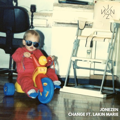Change (feat. Lakin Marie) - Single