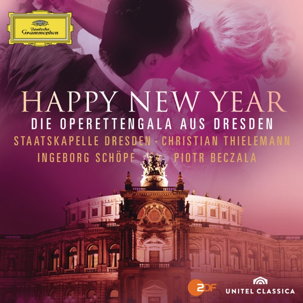 Happy New Year - Die Operettengala aus Dresden