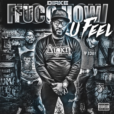 Fucc How U Feel - Single