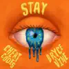 Stay
