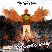 Phoenix Wing - Single - iLLy We$tSide