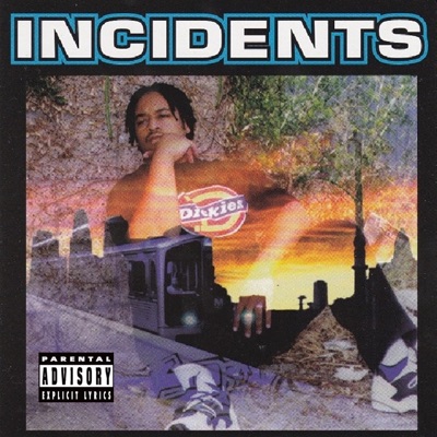 Incidents
