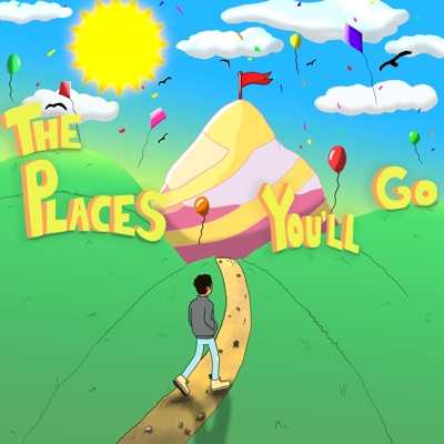 The Places You'll Go
