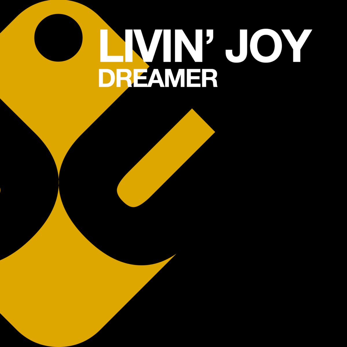 Dreamer - EP” álbum de Livin' Joy en Apple Music