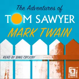 The Adventures of Tom Sawyer (Abridged)