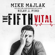 Mike Majlak & Riley J. Ford - The Fifth Vital (Unabridged)