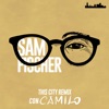 This City Remix (con Camilo) by Sam Fischer iTunes Track 1