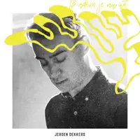 Ik Adem Je Nu Uit — Jeroen Dekkers