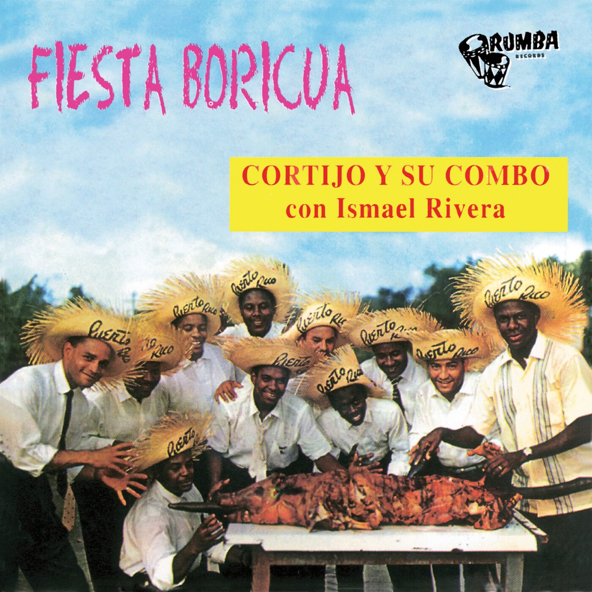 ‎Fiesta Boricua Album by Cortijo y Su Combo & Ismael Rivera Apple Music