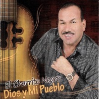 Dios y Mi Pueblo - El Charrito Negro