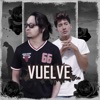 Vuelve (feat. Elias Ayaviri) - Single