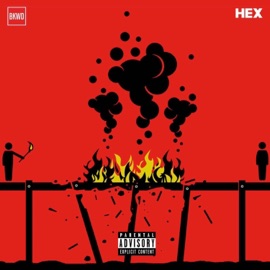 Burning Bridges (feat. Efren Trevino) Hex