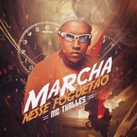 Marcha Nesse Foguetão - Single - Mc Thalles