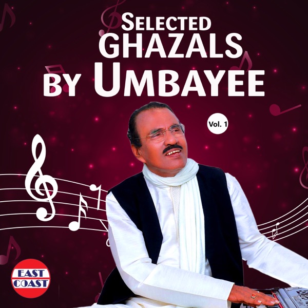 Selected Ghazals By Umbayee - EP