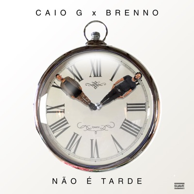 Não É Tarde - Single