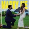 Marry Me - RONNIE BANKS lyrics