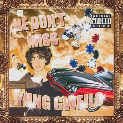 He Don't Miss - Single