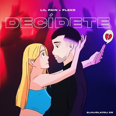 Decídete (feat. Fleks) - Single