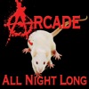 Arcade - Nothin’ to Lose